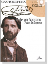 Verdi Gold【CD+樂譜】Arie per Soprano/Arias for Soprano Verdi Gold【CD+樂譜】Arie per Soprano/Arias for Soprano