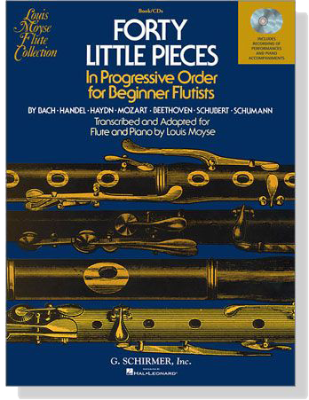 Forty Little Pieces【CD+樂譜】in Progressive Order for Beginner Flutists for Flute & Piano