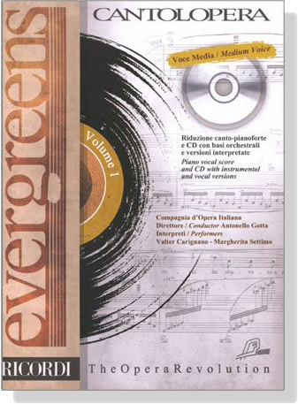 Cantolopera : Evergreens【CD+樂譜】Voce Media／Medium Voice , Volume 1