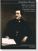 Rossini【Arie Da Camera－Chamber Arias】