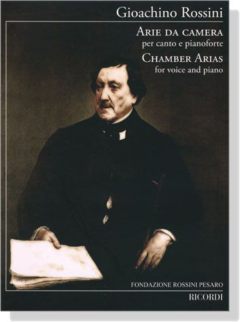 Rossini【Arie Da Camera－Chamber Arias】