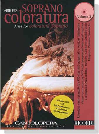 Cantolopera【CD+樂譜】Arie per Soprano coloratura－Arias for coloratura Soprano－Vol. 3