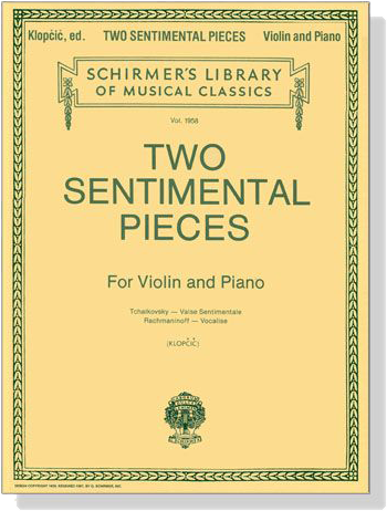 Two Sentimental Pieces for Violin and Piano