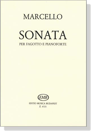 Marcello【Sonata】per Fagotto e Pianoforte Marcello【Sonata】per Fagotto e Pianoforte