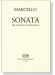 Marcello【Sonata】per Fagotto e Pianoforte Marcello【Sonata】per Fagotto e Pianoforte