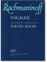 Rachmaninoff【Vocalise】Transcription Pour Clarinette et Piano Par Rachmaninoff【Vocalise】Transcription Pour Clarinette et Piano Par