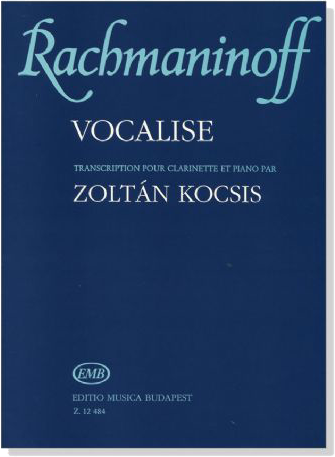 Rachmaninoff【Vocalise】Transcription Pour Clarinette et Piano Par