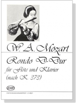 W.A. Mozart【Rondo D-Dur nach K. 373】für Flöte und Klavier