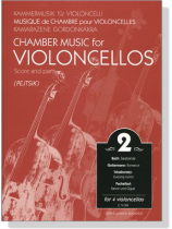 Chamber Music for Violoncellos【Volume 2】Score and parts Chamber Music for Violoncellos【Volume 2】Score and parts