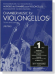 Chamber Music for Violoncellos【Volume 1】Score and parts
