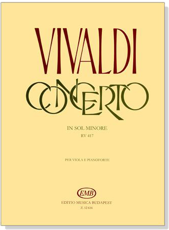 Vivaldi Concerto【in Sol Minore RV 417】per Viola e Pianoforte