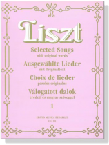 Liszt【Selected Songs - 1】