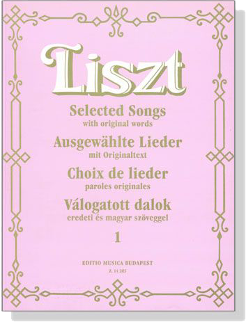Liszt【Selected Songs - 1】