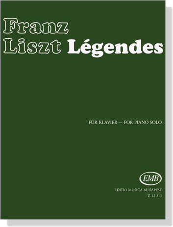 Liszt【Legendes】for Piano Solo