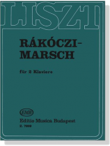 Liszt【Rakoczi-Marsch】 für 2 Klaviere Liszt【Rakoczi-Marsch】 für 2 Klaviere
