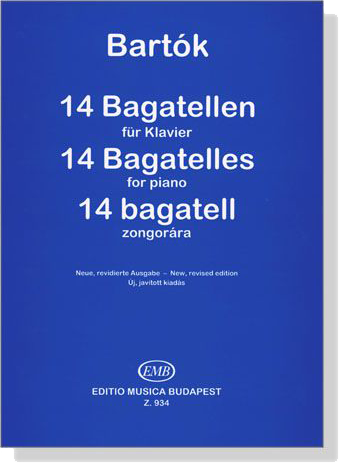 Bela Bartok【14 Bagatelles, Op. 6】for Piano