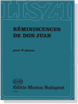 Liszt【Reminiscences de Don Juan】pour 2 pianos Liszt【Reminiscences de Don Juan】pour 2 pianos