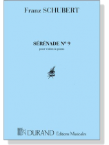 Schubert【Sérénade , No.9】 pour Violon and Piano