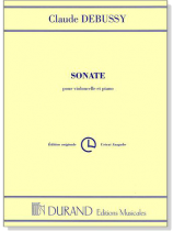 Claude Debussy【Sonate for Cello and Piano】Original Edition Claude Debussy【Sonate for Cello and Piano】Original Edition