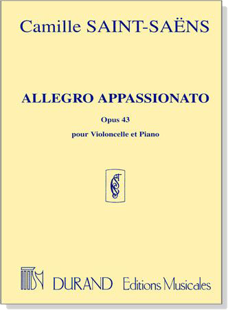 Camille Saint Saens【 Allegro Appassionato Opus 43】for Cello and piano