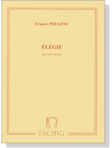 Poulenc【Elegie】Pour Deux Pianos