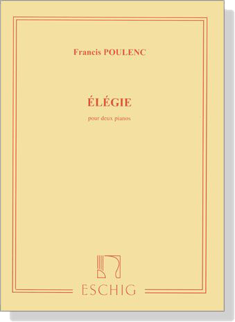 Poulenc【Elegie】Pour Deux Pianos