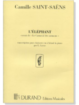 Saint-Saëns【 L'éléphant】extrait de -Le Carnaval des animaux Saint-Saëns【 L'éléphant】extrait de -Le Carnaval des animaux