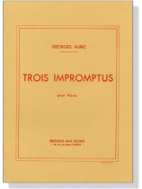 Georges Auric【Trois Impromptus】pour Piano