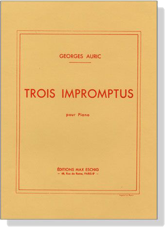 Georges Auric【Trois Impromptus】pour Piano