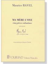 Ravel【Ma Mere l'Oye】Cinq Pieces Enfantines Pour Piano