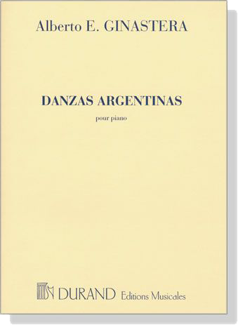 Alberto Ginastera【Danzas Argentinas】Pour Piano