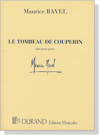 Ravel【Le Tombeau De Couperin Suite】Pour Piano