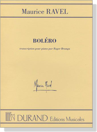 Ravel【Bolero】pour piano par Roger Branga