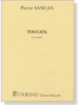 Pierre Sancan【Toccata】Pour Piano
