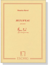Ravel【Jeux D'Eau】Pour Piano