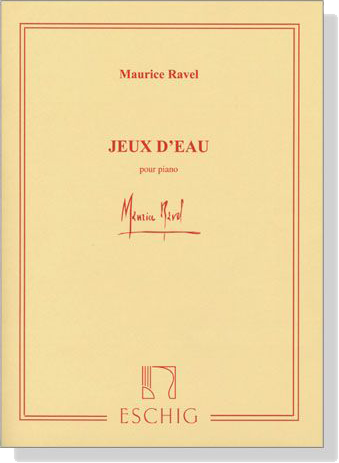 Ravel【Jeux D'Eau】Pour Piano