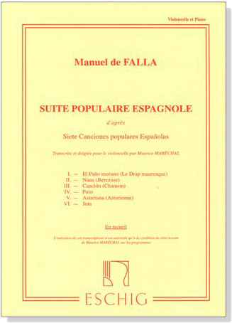 Manuel de Falla【Suite Populaire Espagnole】for Cello and Piano