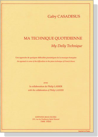 Gaby Casadesus【Ma Technique Quotidienne / My Daily Technique】piano