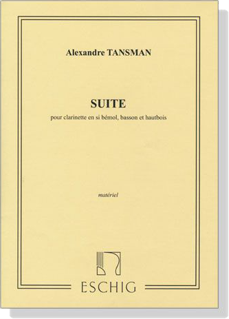 Alexandre Tansman【Suite】pour clarinette en si bemol, basson et hautbois