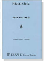 Mikhail Glinka【Pieces】De Piano Mikhail Glinka【Pieces】De Piano