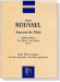 Roussel【Joueurs de Flûte quatre pièces , Op. 27】pour flûte et paino Roussel【Joueurs de Flûte quatre pièces , Op. 27】pour flûte et paino