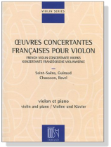 Ceuvres Concertantes Francaises Pour Violon violon et piano