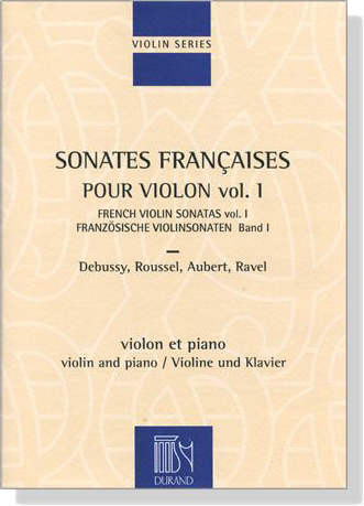 Sonates Francaises Pour Violon【Vol. 1】violon et piano