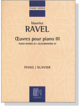 Ravel【Œuvres Pour Piano Ⅲ / Piano Works Ⅲ】