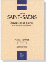 Saint-Saens【Œuvres Pour Piano Ⅰ/ Piano Works Ⅰ】