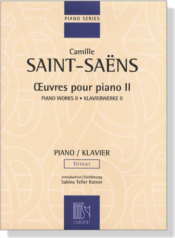 Saint-Saens【Œuvres Pour Piano Ⅱ / Piano Works Ⅱ】