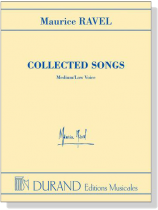 Maurice Ravel【Collected Songs】Medium／Low Voice