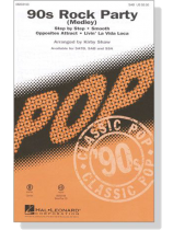 【90s Rock Party (Medley)】SAB 【90s Rock Party (Medley)】SAB