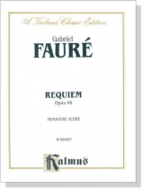 Faur&eacute;【Requiem Opus 48】Miniature Score