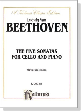 Beethoven【The Five Sonatas】for Cello and Piano ,Miniature Score